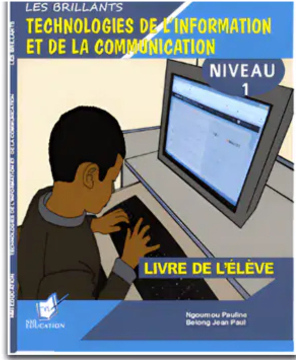 Le Livre de TIC Les Brillants – SIL/CP – NMI Education