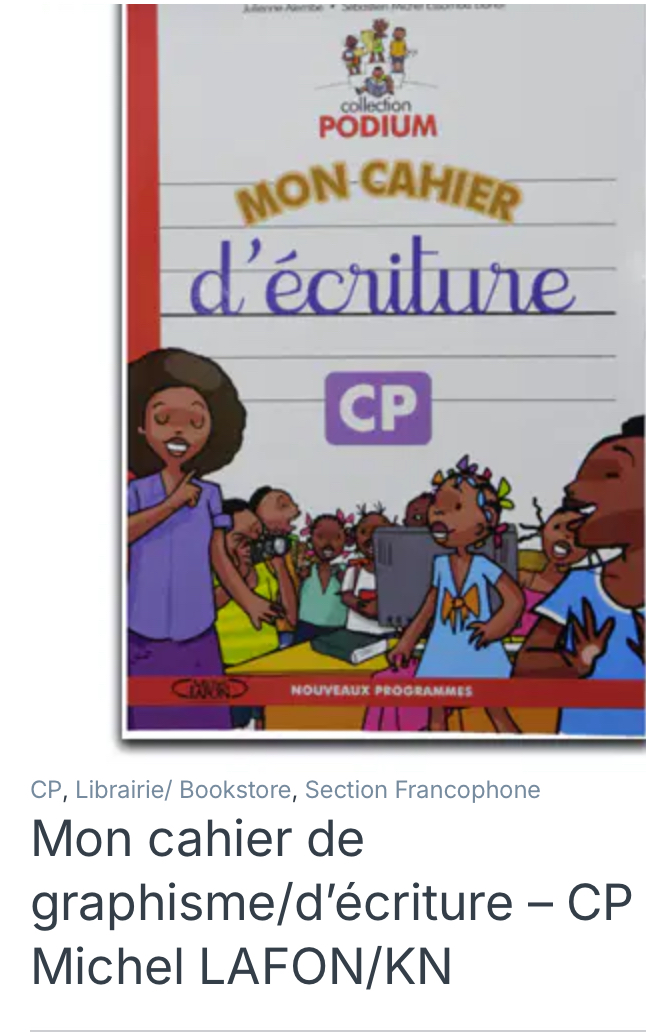 Mon cahier de graphisme/d’écriture – CP – Michel LAFON/KN