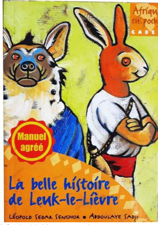 Livre de Littérature – La Belle Histoire de Leuk le Lièvre – EDICEF/NEA – 3ème