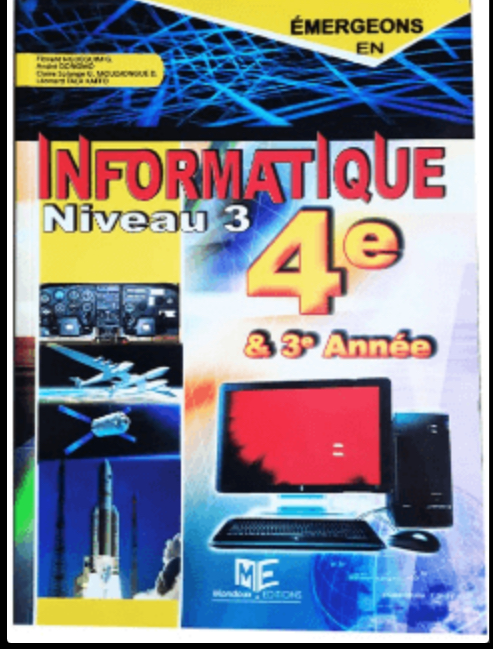  Livre d’Informatique – Emergeons en Informatique – 4ème & 3ème – MONDOUX