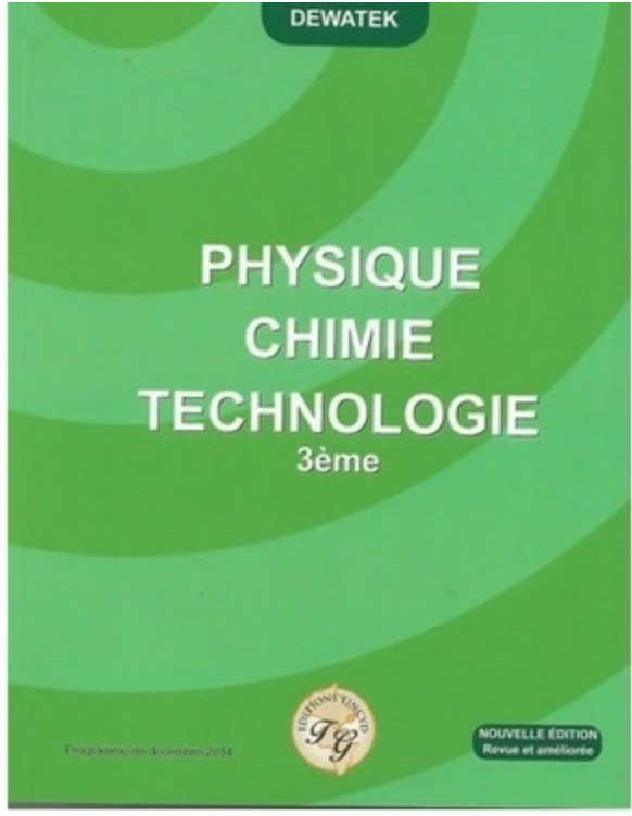 PCT – Physique, Chimie, Technologie 3ème – Edition NMI