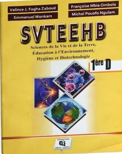 Livre SVTEEHB – 1ère D et TI – Edition CLE