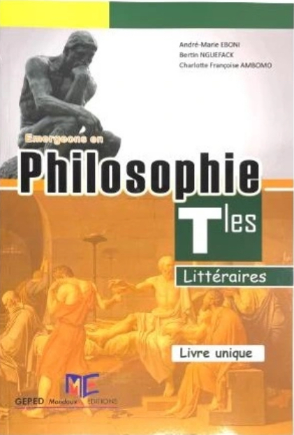 Philosophie Manuels – Emergeons en Philosophie Tles Littéraires – Ediction MONDOUX